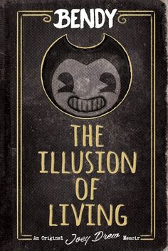 Bendy-The-Illusion-of-Living